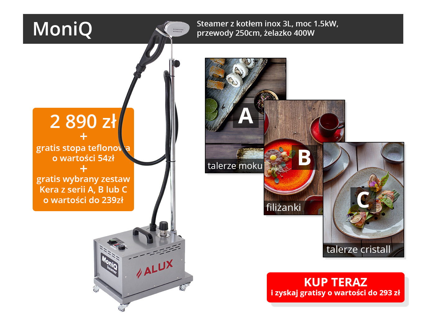 Moniq + zestaw Kera